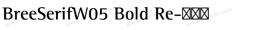 BreeSerifW05 Bold Re字体转换